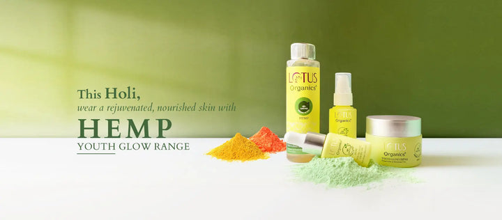 Holi Special - #GetHighOnGlow with Hemp Skincare - Lotus Organics